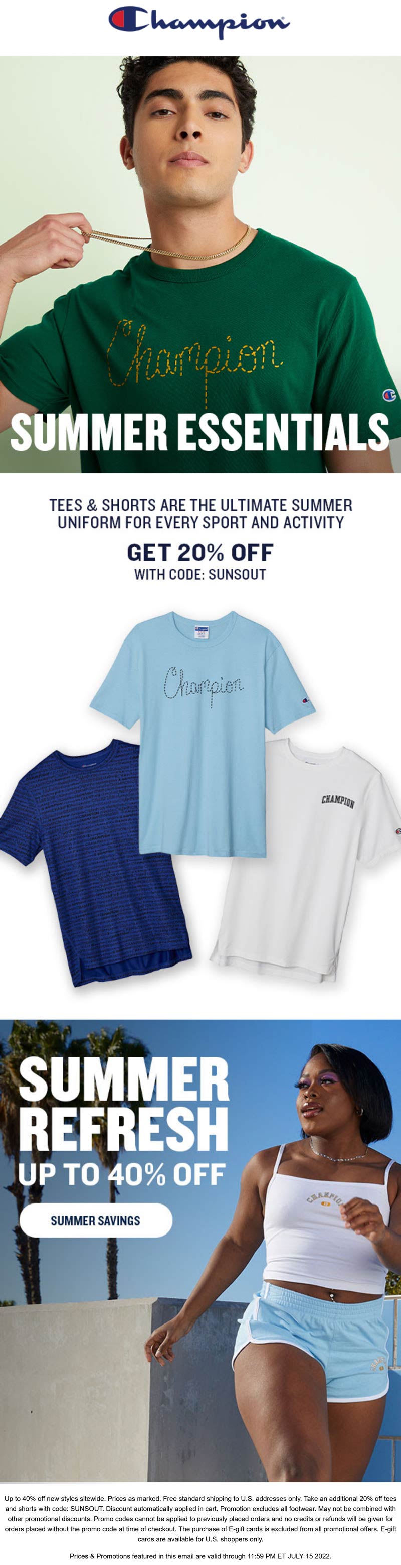 Champion stores Coupon  20% off tees & shorts today at Champion via promo code SUNSOUT #champion 