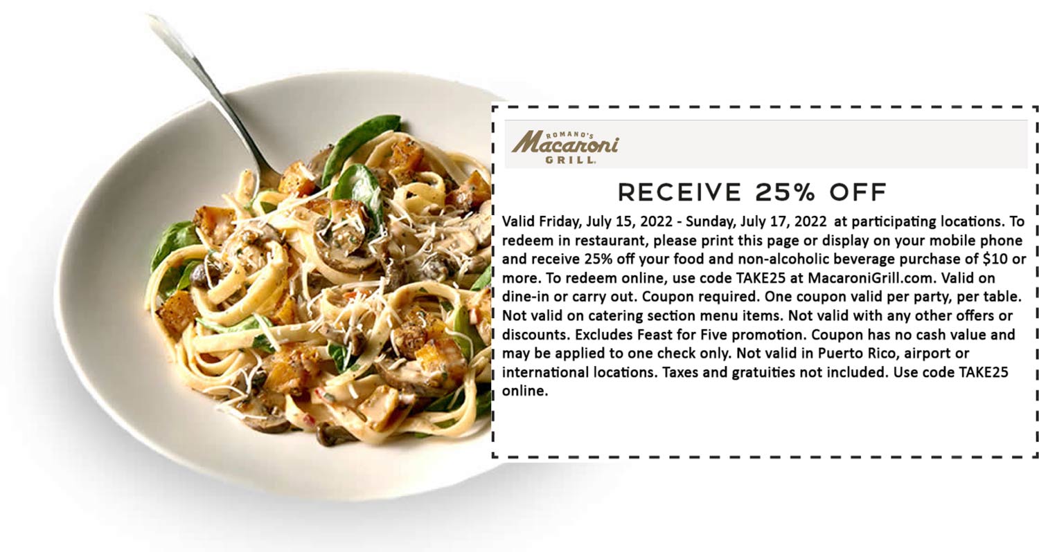 Macaroni Grill restaurants Coupon  25% off at Macaroni Grill restaurants via promo code TAKE25 #macaronigrill 