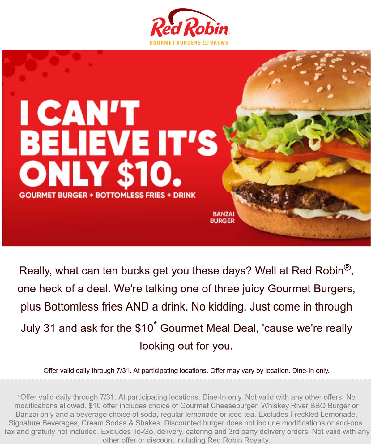Red Robin restaurants Coupon  Gourmet cheeseburger + unlimited french fries + drink = $10 at Red Robin #redrobin 