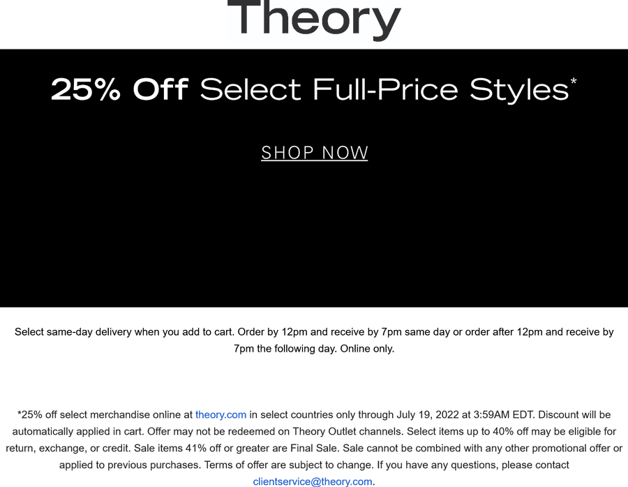 Theory stores Coupon  25% off various styles online at Theory #theory 