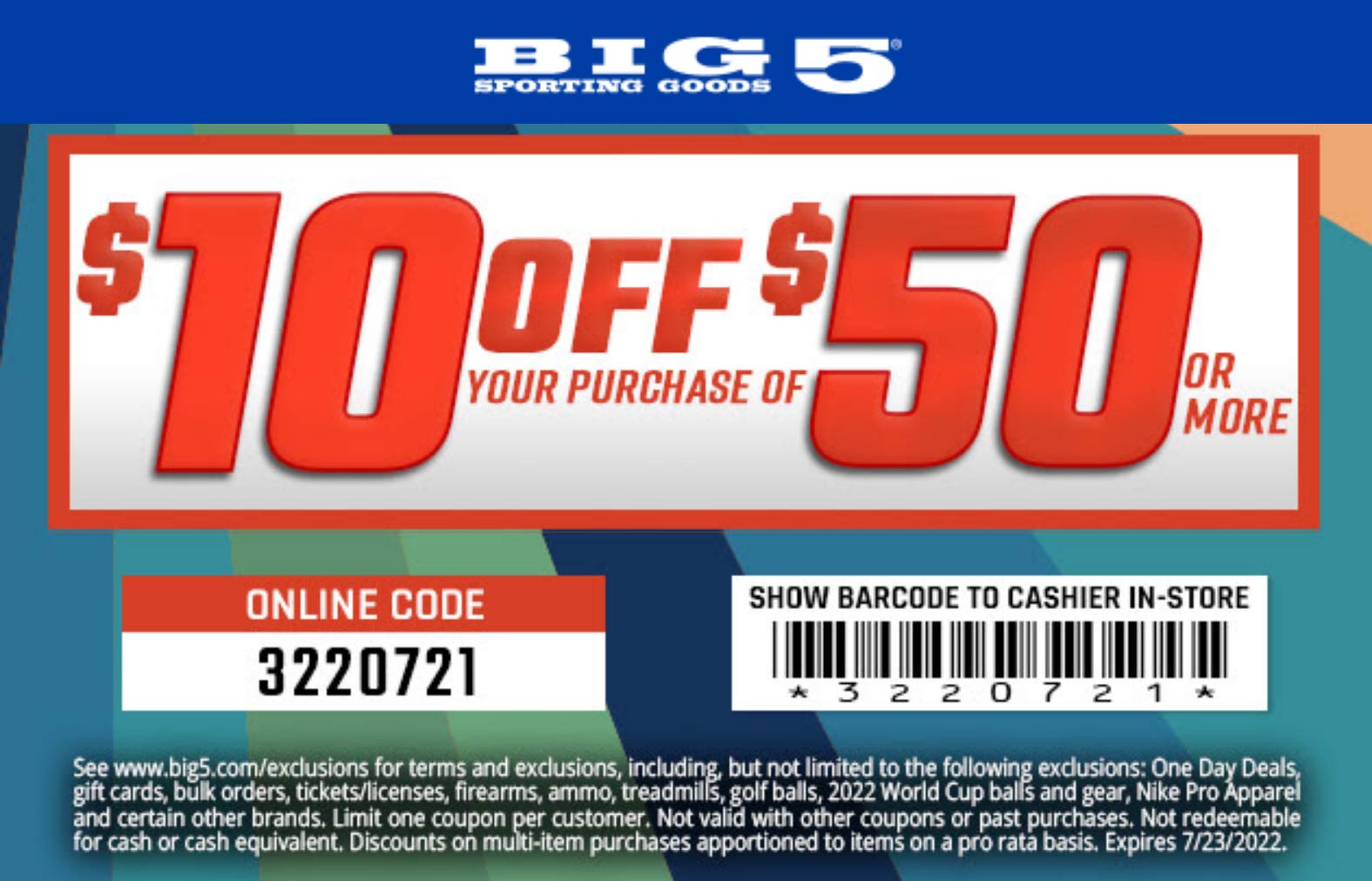 Big 5 stores Coupon  $10 off $50 at Big 5 sporting goods, or online via promo code 3220721 #big5 