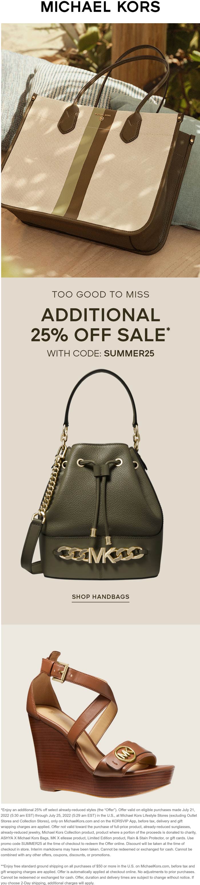 Michael Kors stores Coupon  Extra 25% off sale items at Michael Kors, or online via promo code SUMMER25 #michaelkors 