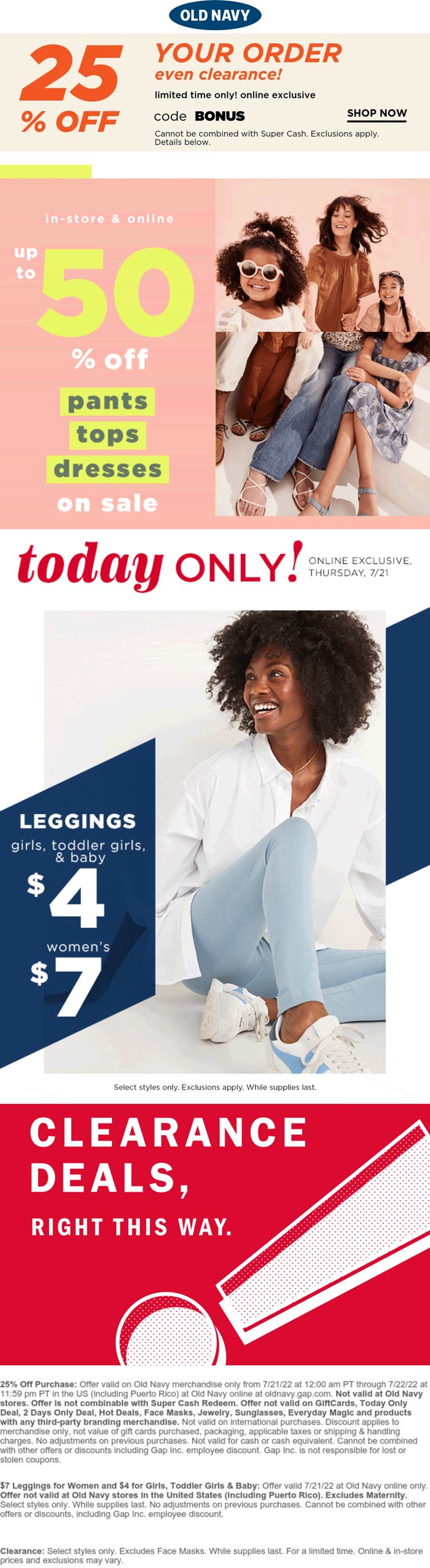 Old Navy stores Coupon  25% off everything today online at Old Navy via promo code BONUS #oldnavy 