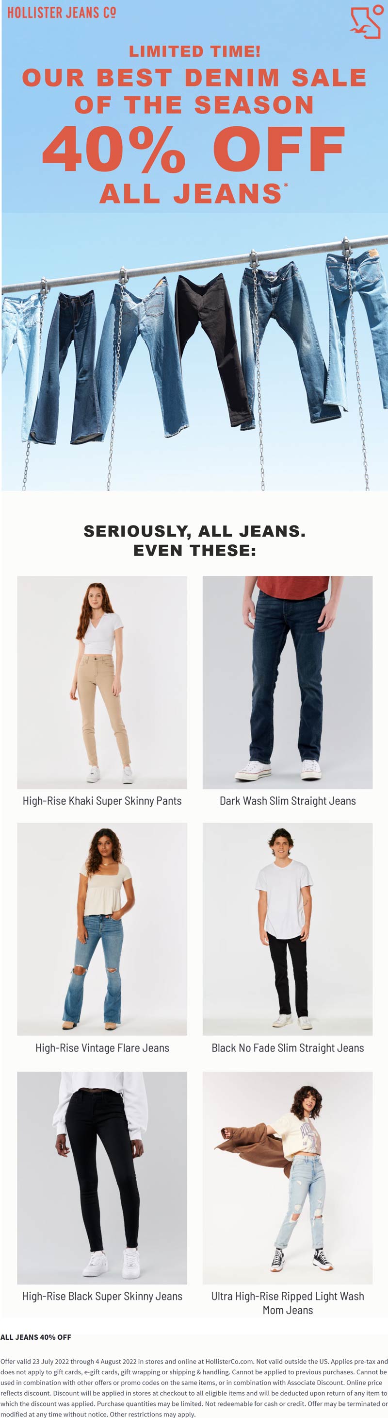 Hollister stores Coupon  40% off all jeans at Hollister, ditto online #hollister 