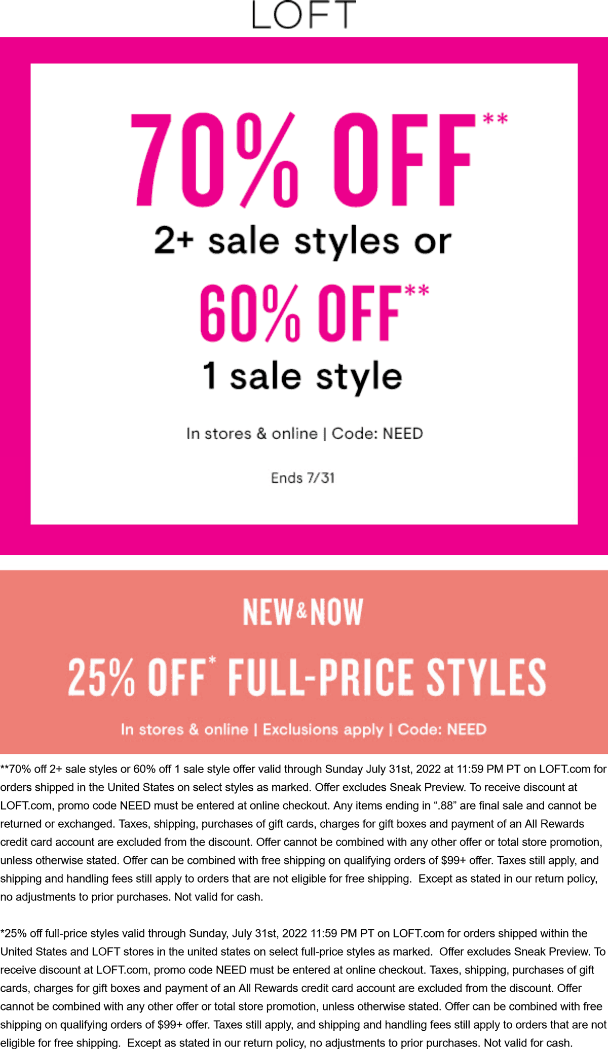 LOFT stores Coupon  60-70% off at LOFT, or online via promo code NEED #loft 