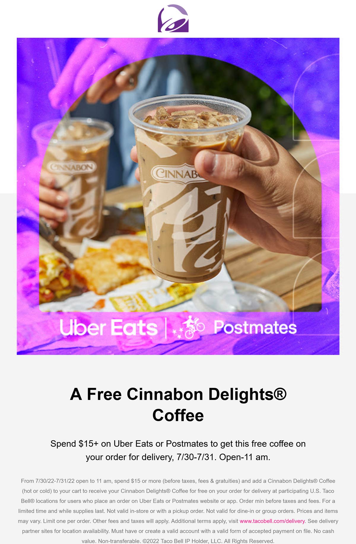 Taco Bell restaurants Coupon  Free cinnamon coffee with $15 delivery today at Taco Bell #tacobell 