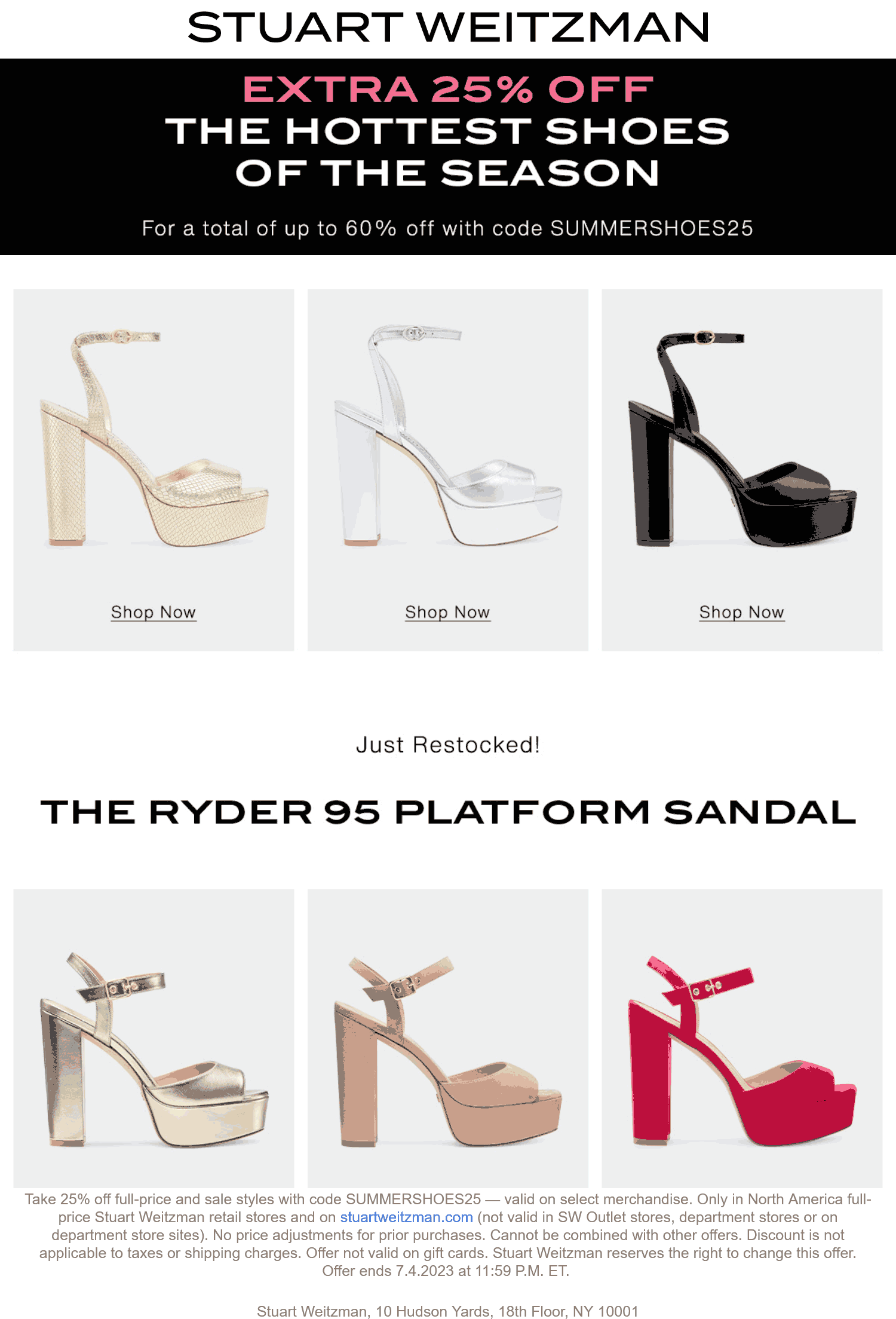 Stuart Weitzman stores Coupon  25% off full-price and sale styles at Stuart Weitzman, or online via promo code SUMMERSHOES25 #stuartweitzman 