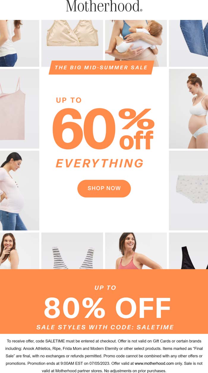 Motherhood stores Coupon  Various 60-80% off at Motherhood maternity via promo code SALETIME #motherhood 