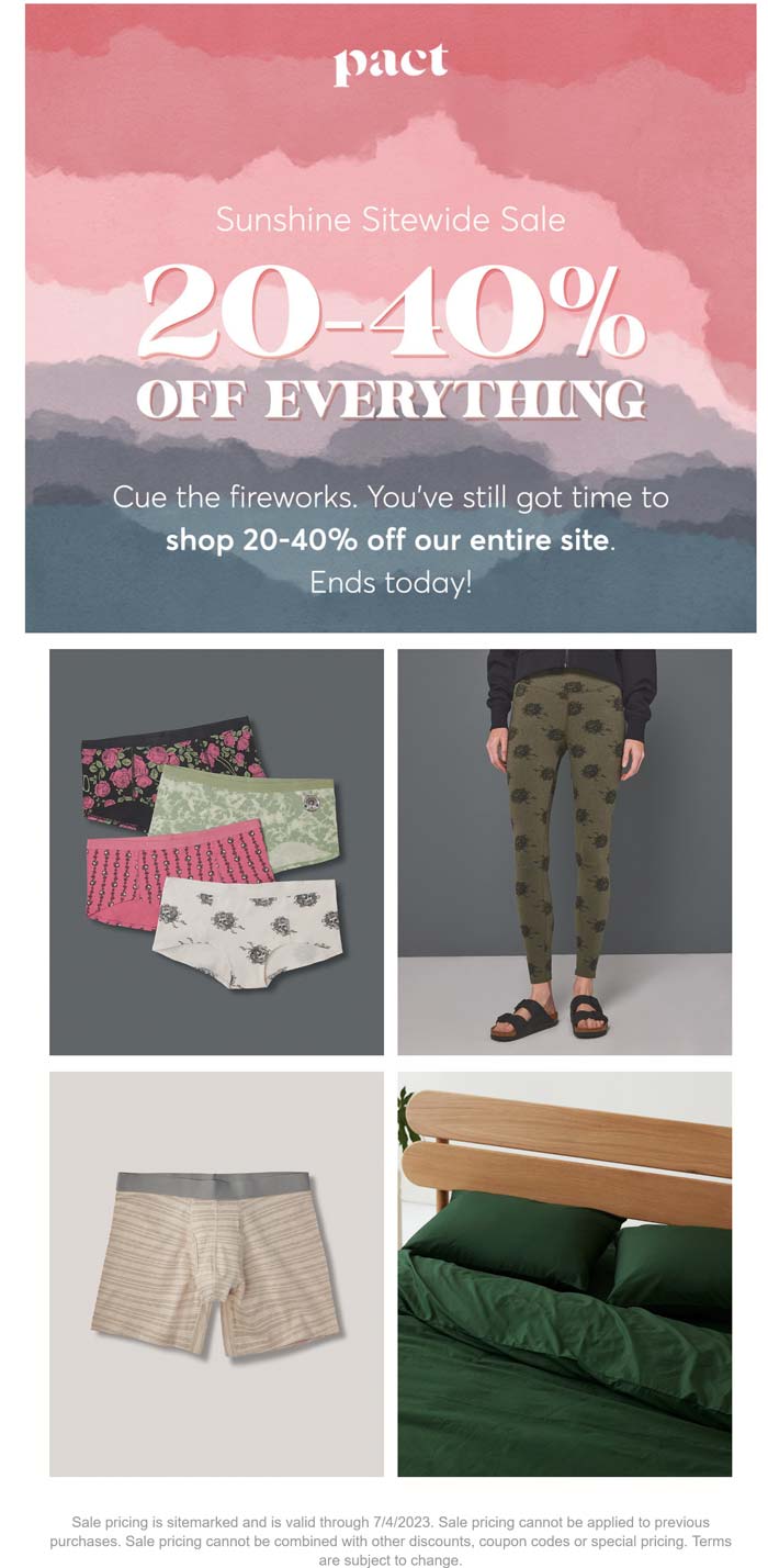 pact stores Coupon  20-40% off everything today at pact #pact 