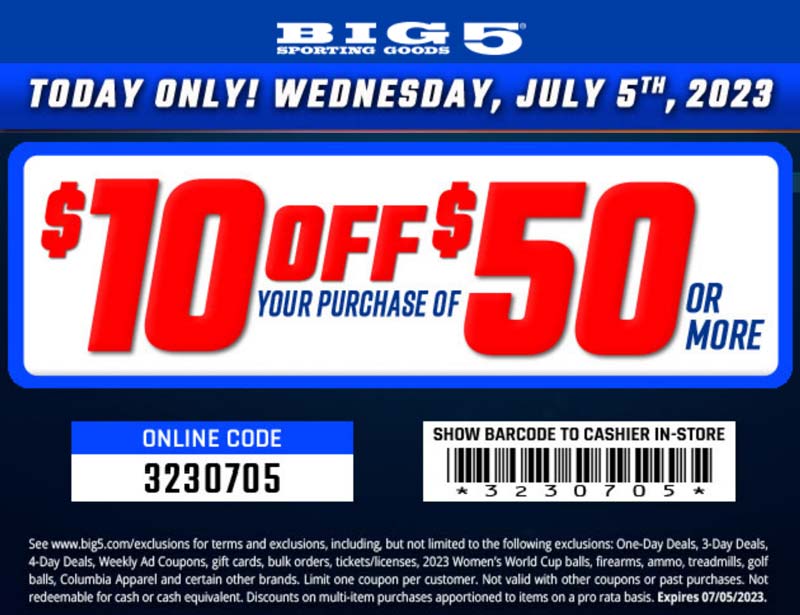 Big 5 stores Coupon  $10 off $50 today at Big 5 sporting goods, or online via promo code 3230705 #big5 