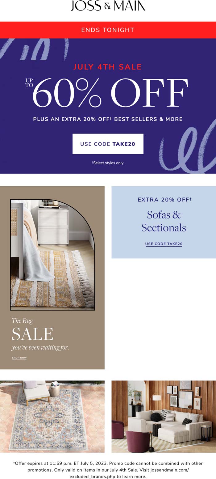 Joss & Main stores Coupon  Extra 20% off best sellers today at Joss & Main via promo code TAKE20 #jossmain 