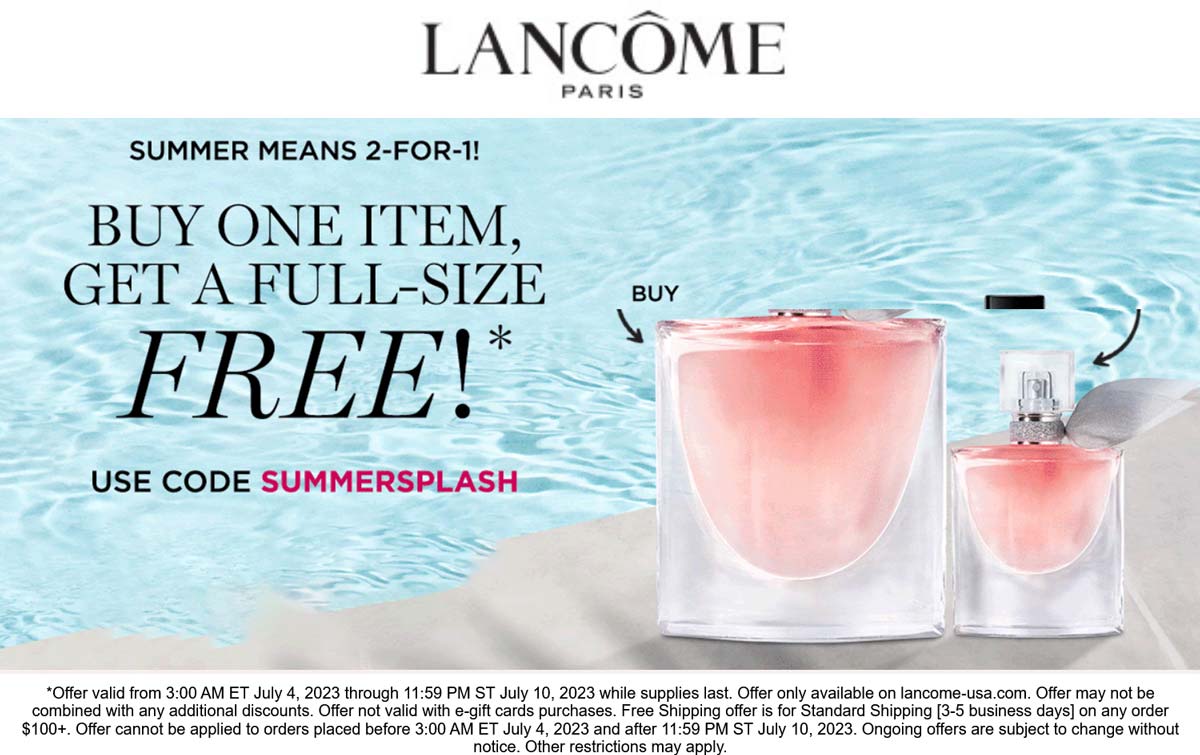 Lancome stores Coupon  Free full size with any item at Lancome via promo code SUMMERSPLASH #lancome 
