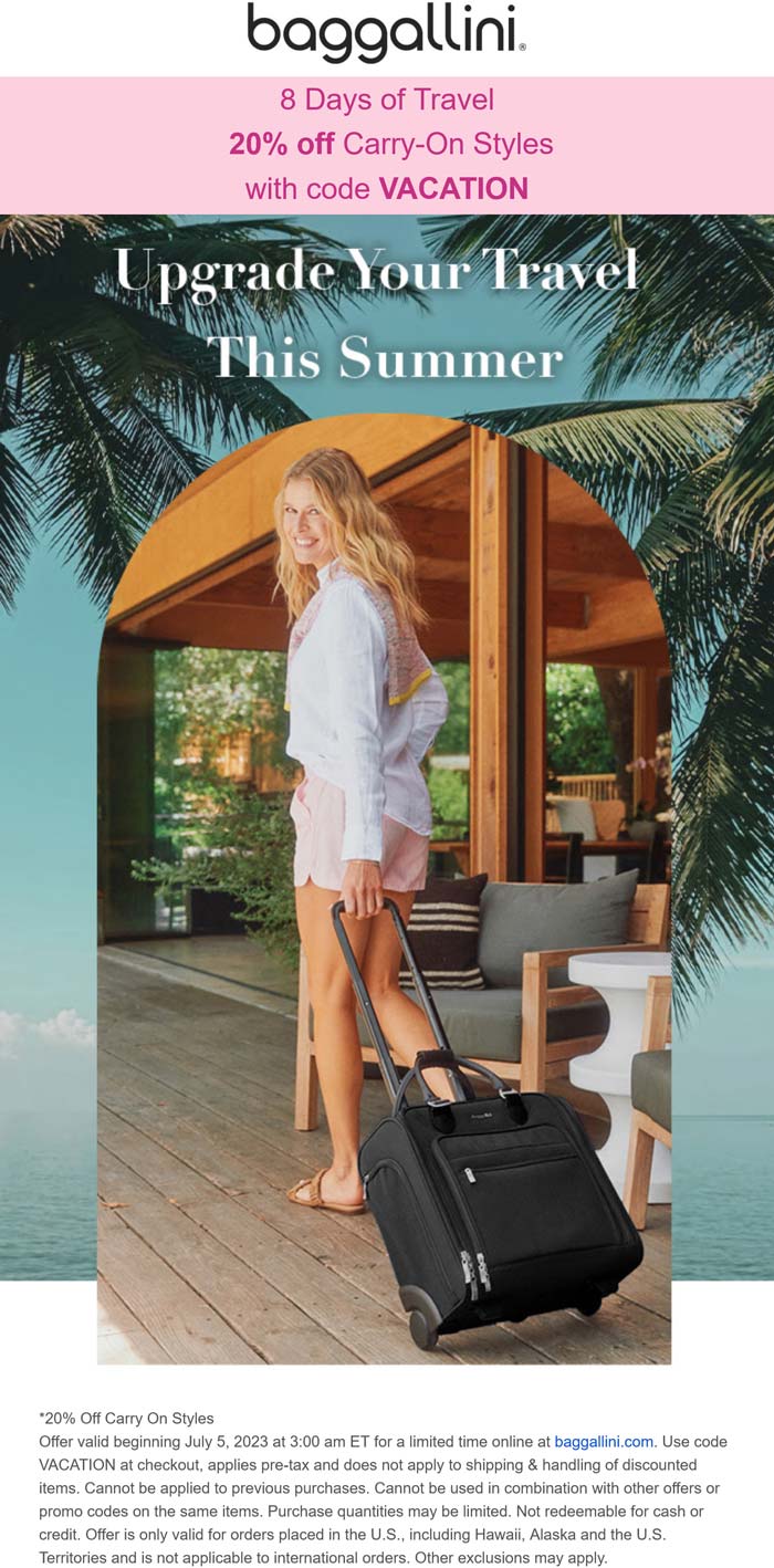 Baggallini stores Coupon  20% off carry on styles today at Baggallini via promo code VACATION #baggallini 