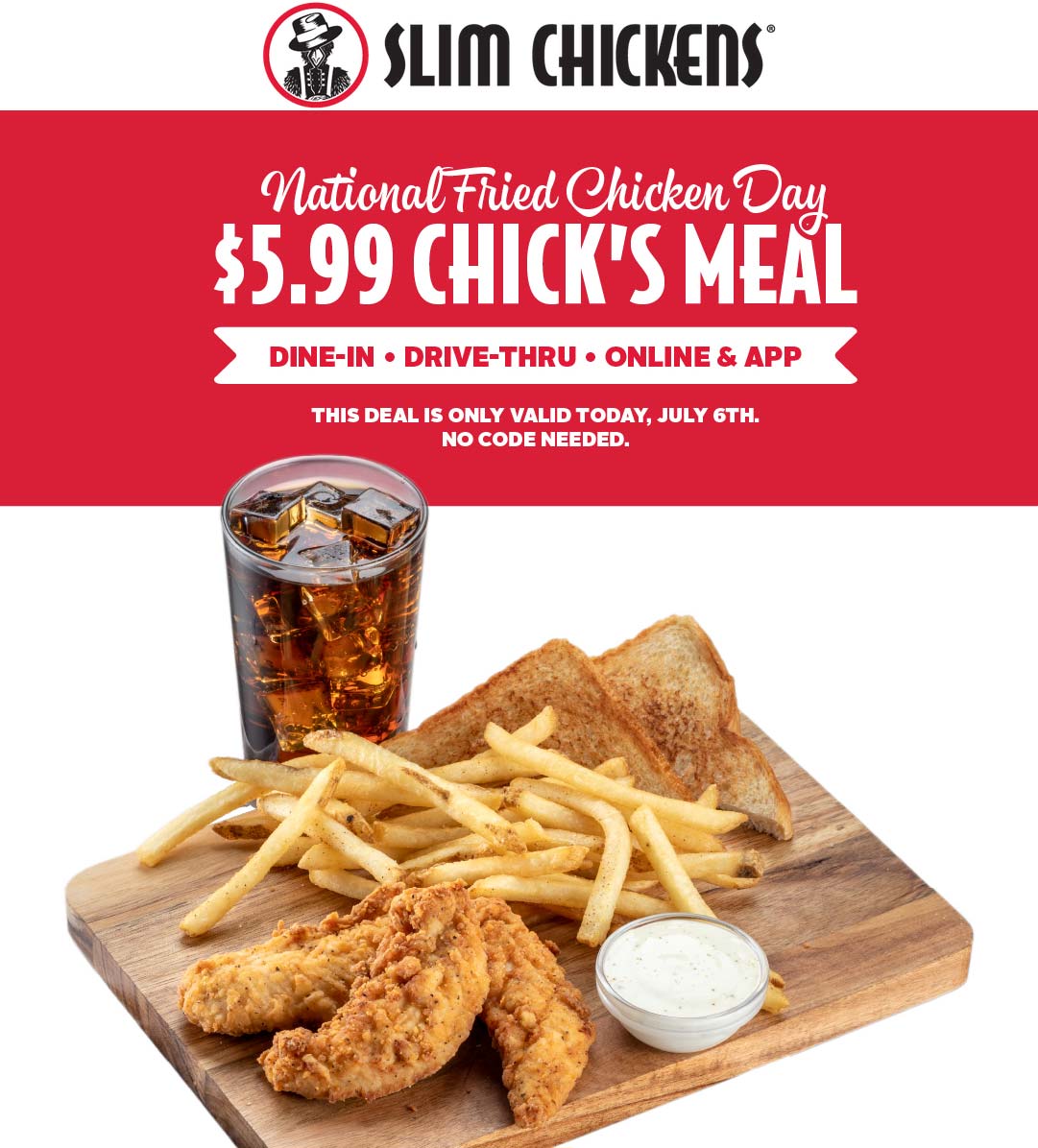Slim Chickens restaurants Coupon  $6 chicken meal today at Slim Chickens #slimchickens 