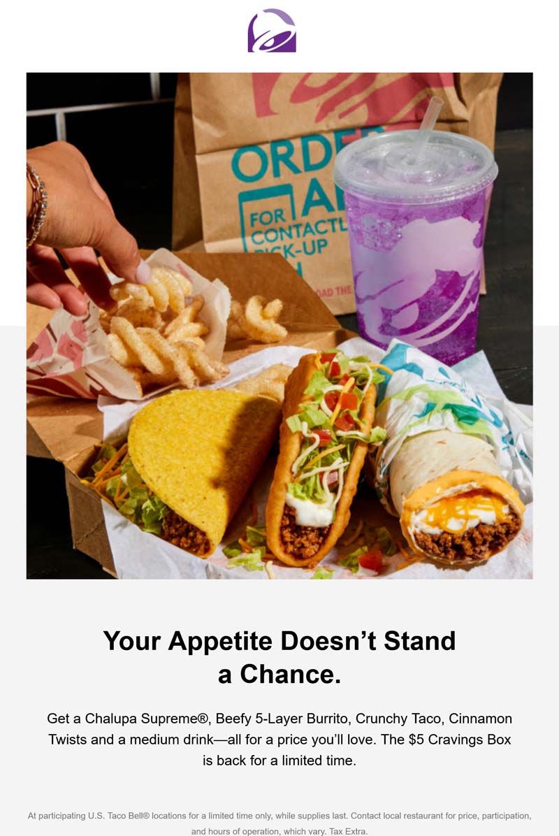 Taco Bell restaurants Coupon  Chalupa supreme + 5-layer burrito + taco + cinnamon twists + drink = $5 at Taco Bell #tacobell 