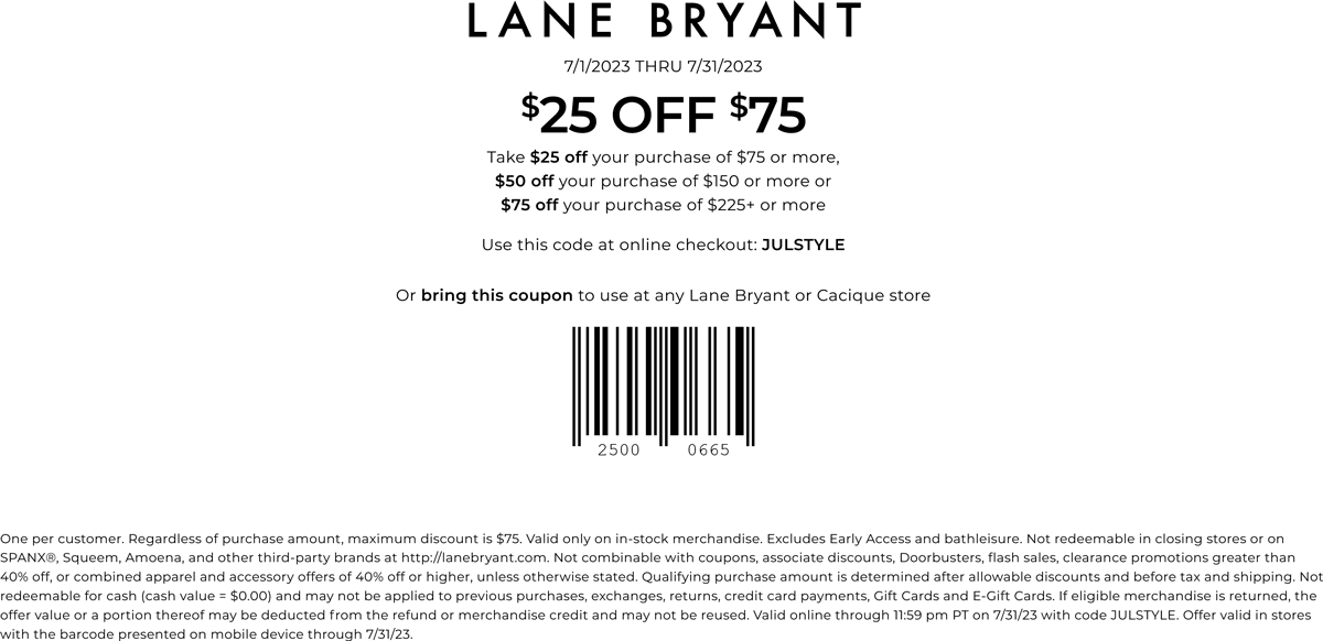 Lane Bryant stores Coupon  $25 off $75 at Lane Bryant, or online via promo code JULSTYLE #lanebryant 