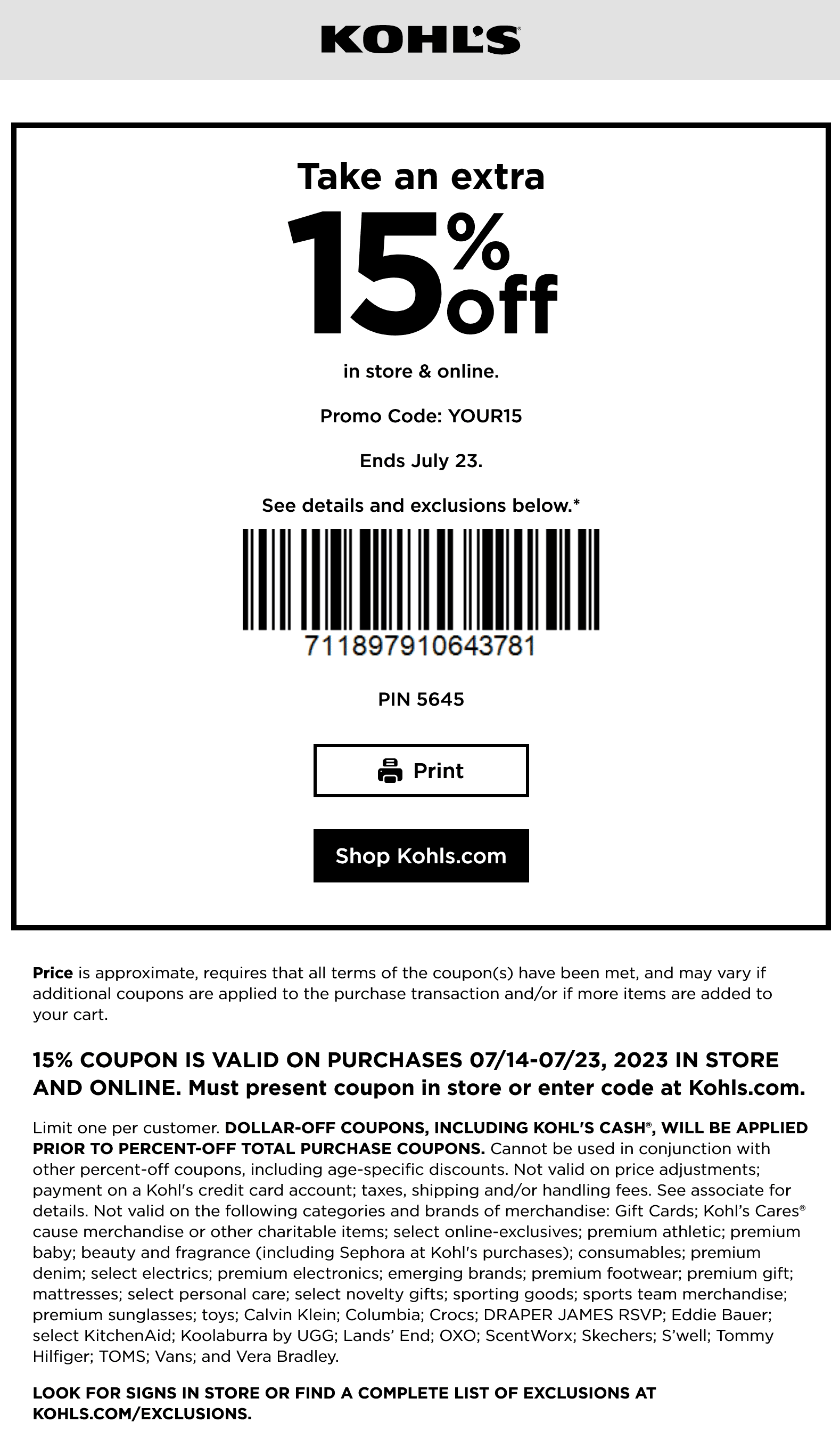 Kohls stores Coupon  Extra 15% off at Kohls, or online via promo code YOUR15 #kohls 