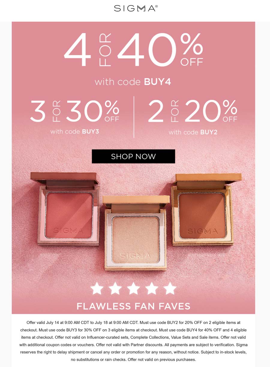 Sigma stores Coupon  20-40% off 2+ today at Sigma beauty via promo code BUY2 #sigma 