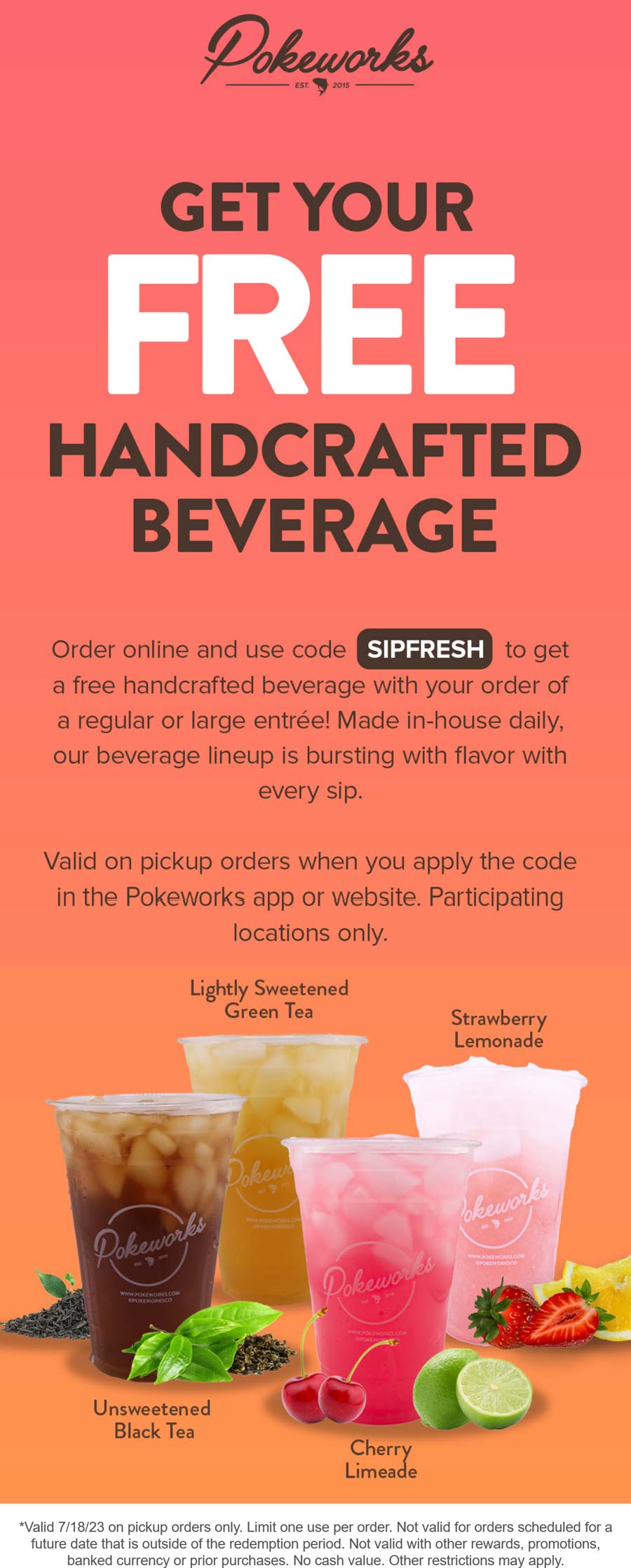 Pokeworks restaurants Coupon  Free drink with your entree today at Pokeworks via promo code SIPFRESH #pokeworks 