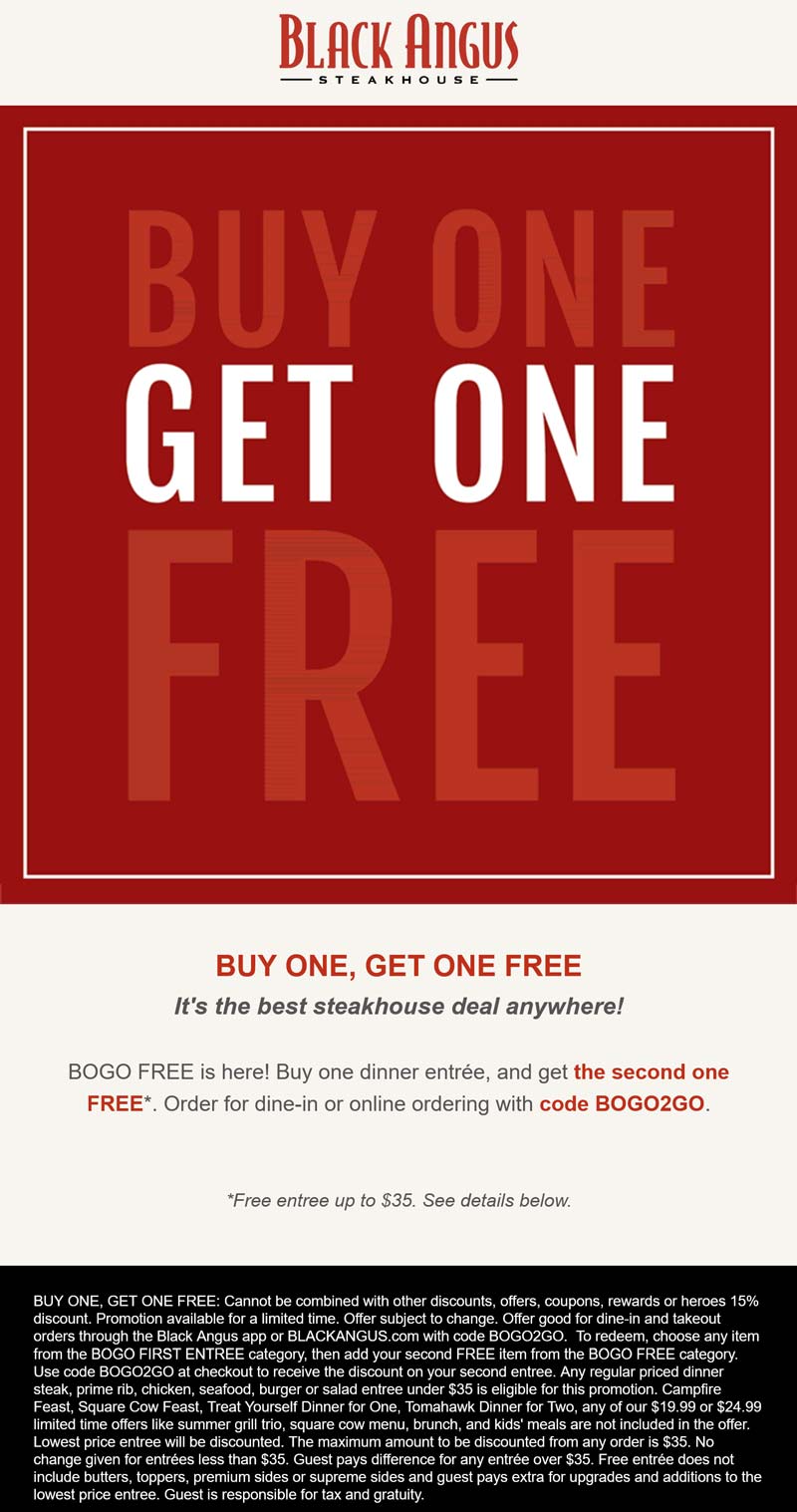 Black Angus restaurants Coupon  Second entree free at Black Angus steakhouse via promo code BOGO2GO #blackangus 