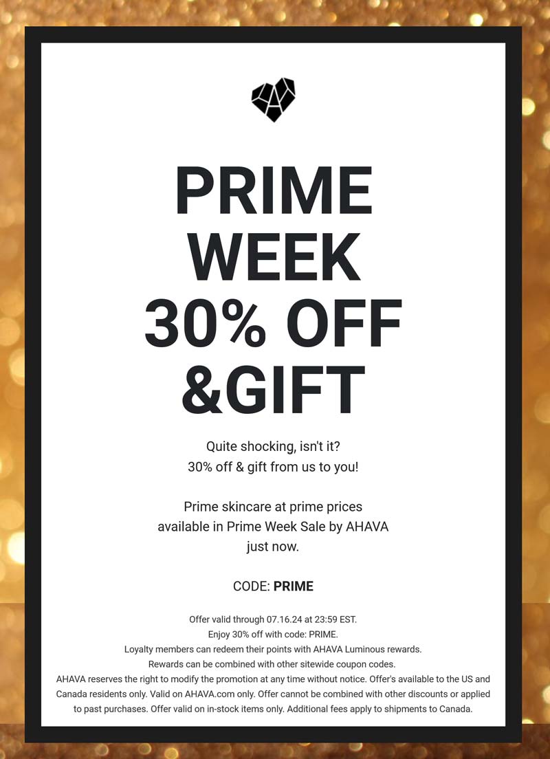 AHAVA stores Coupon  30% off + free gift at AHAVA via promo code PRIME #ahava 