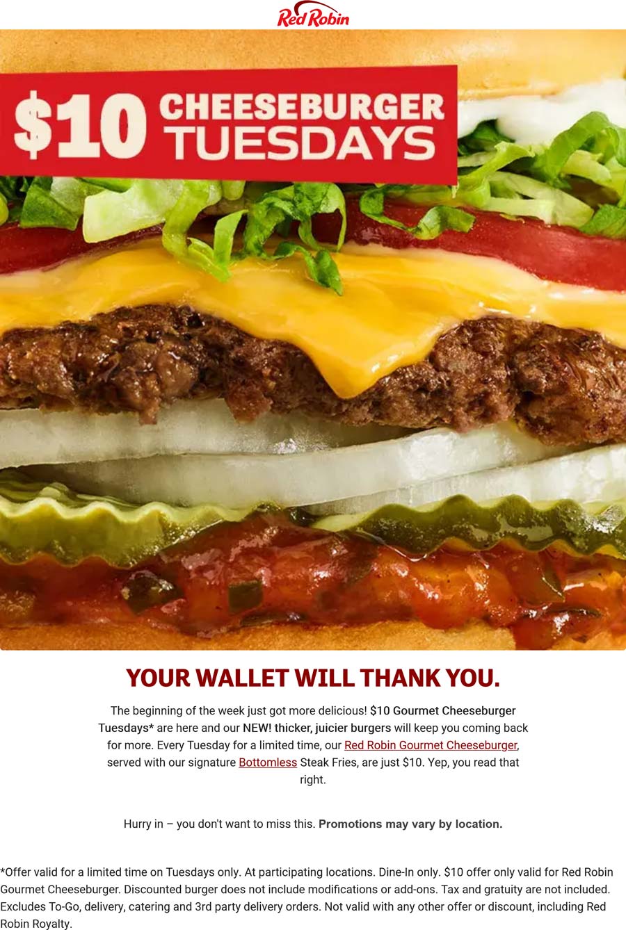 Red Robin restaurants Coupon  Gourmet cheeseburger + bottomless fries = $10 today at Red Robin #redrobin 