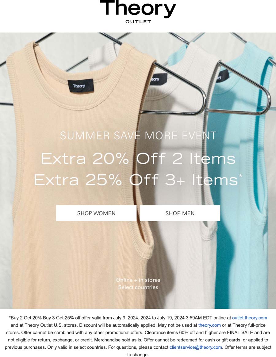 Theory Outlet stores Coupon  20-25% off 2+ items at Theory Outlet, ditto online #theoryoutlet 