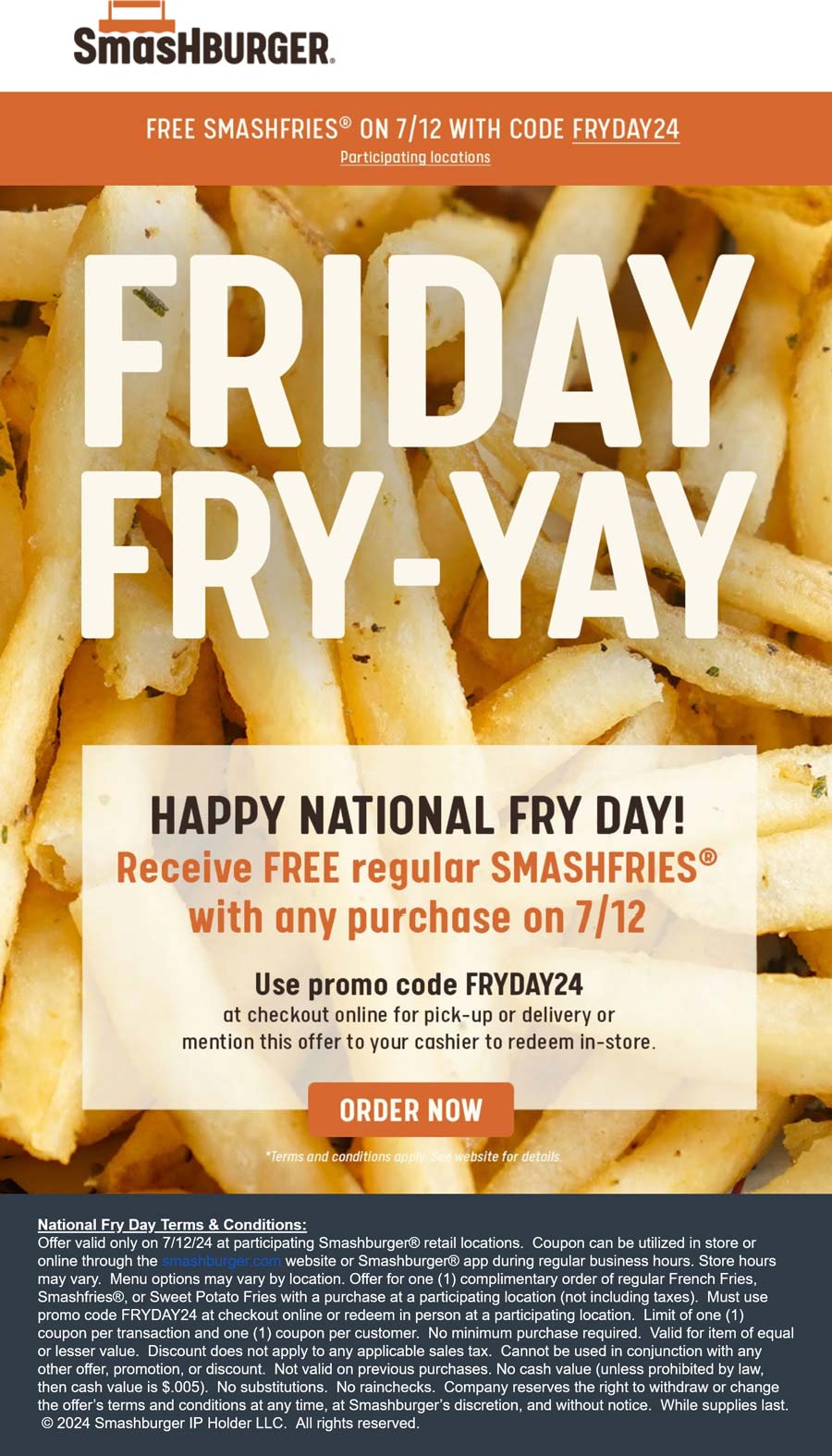 Smashburger restaurants Coupon  Free fries today at Smashburger via promo code FRYDAY24 #smashburger 