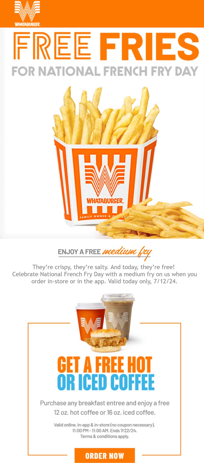 Whataburger restaurants Coupon  Free fries with your order today at Whataburger #whataburger 