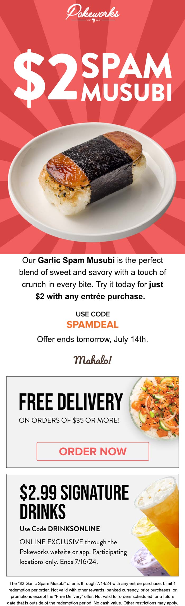 Pokeworks restaurants Coupon  $2 garlic spam musubi with your entree at Pokeworks via promo code SPAMDEAL #pokeworks 