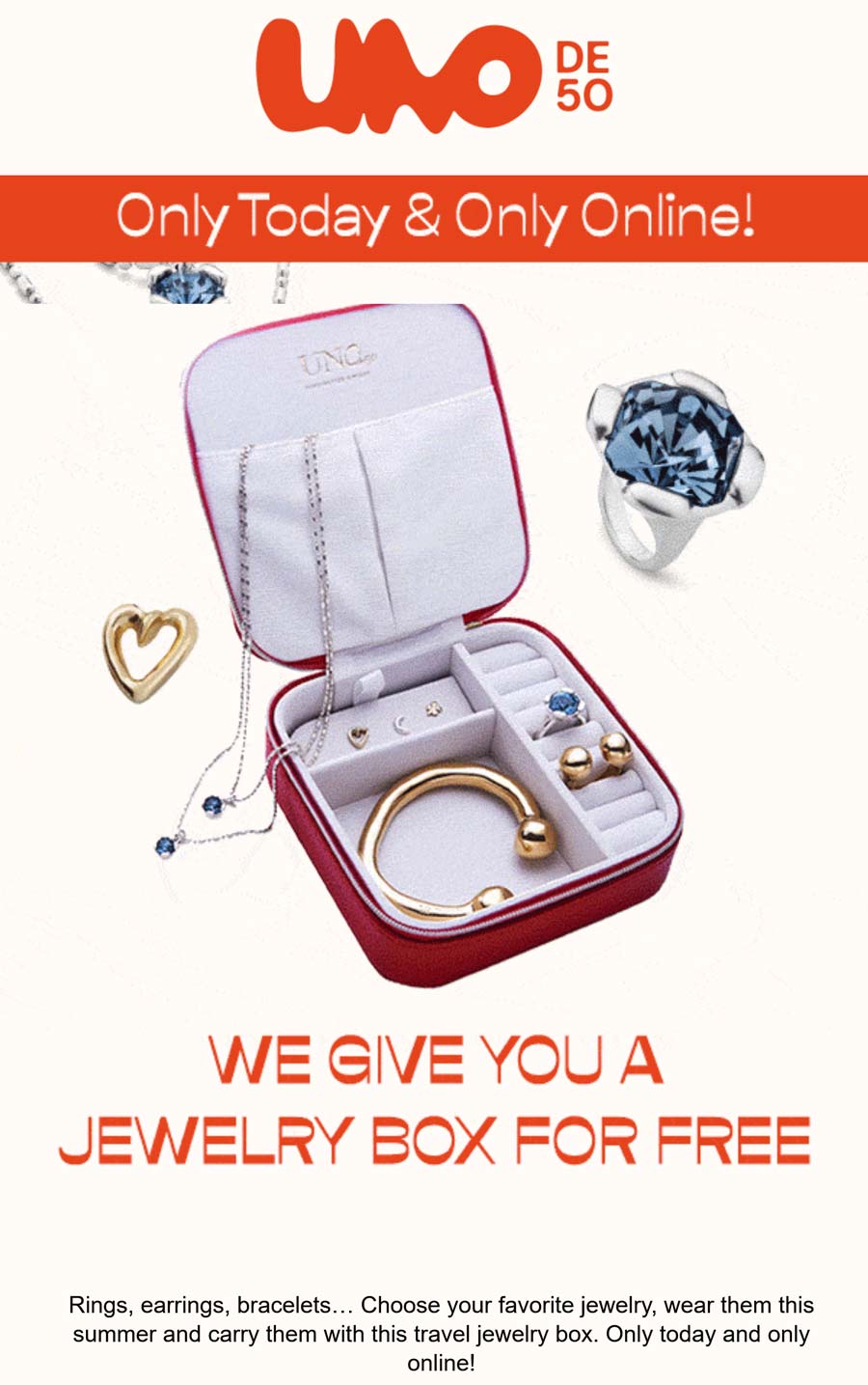 UNOde50 stores Coupon  Free travel jewelry box online today at UNOde50 #unode50 