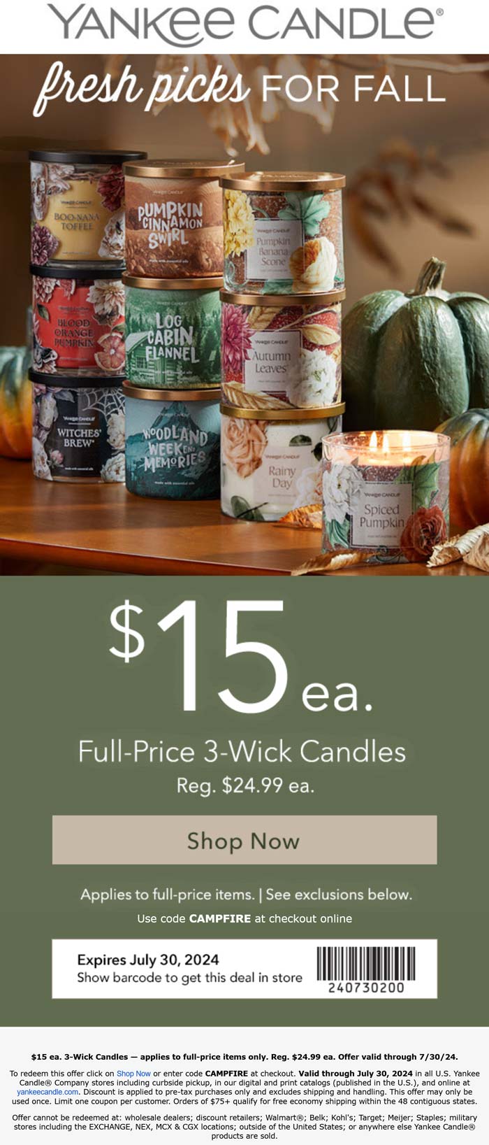 Yankee Candle stores Coupon  $15 fall 3-wick candles at Yankee Candle, or online via promo code CAMPFIRE #yankeecandle 