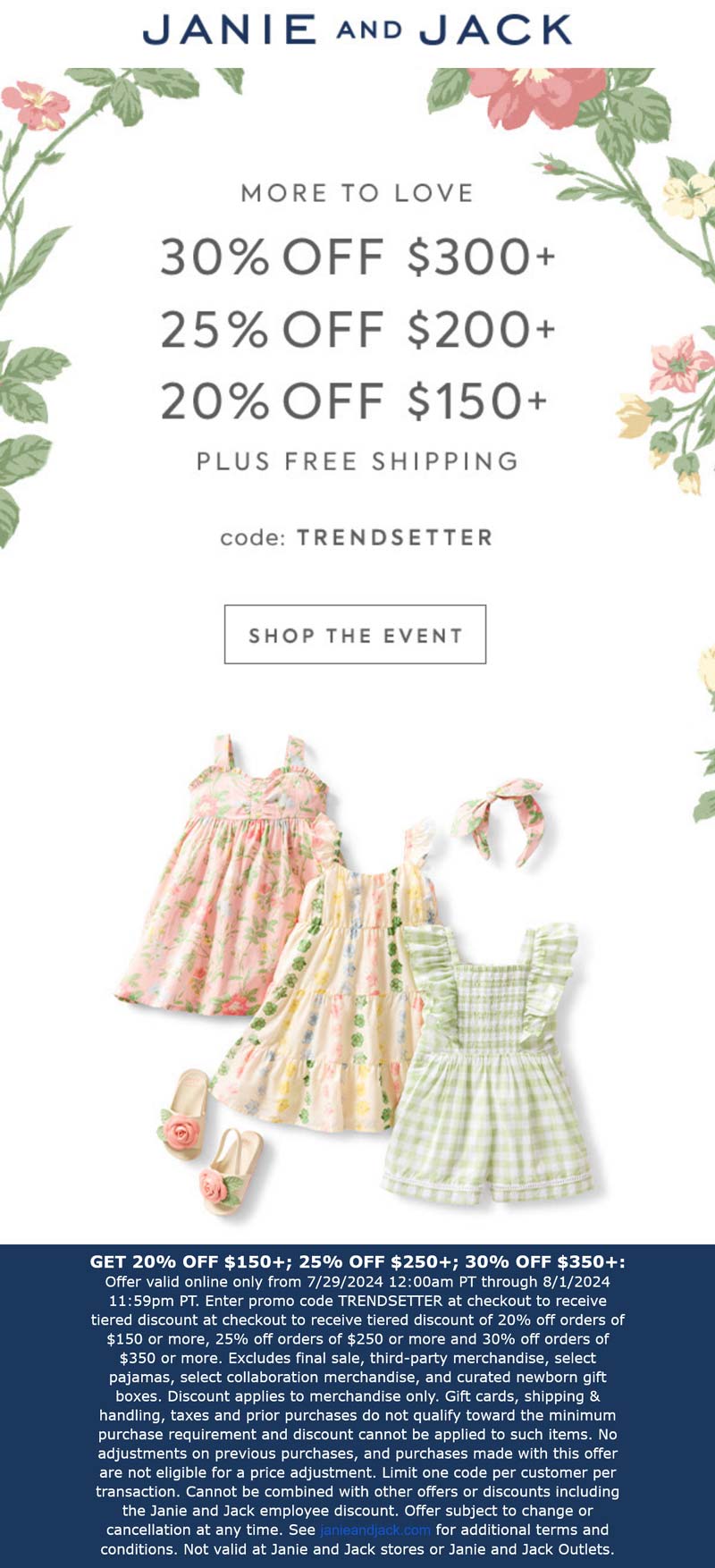 Janie and Jack stores Coupon  20-30% off $150+ at Janie and Jack via promo code TRENDSETTER #janieandjack 