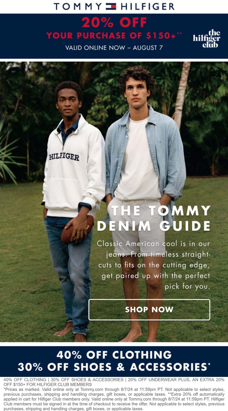 Tommy Hilfiger stores Coupon  40% off + another 20% off $150+ at Tommy Hilfiger #tommyhilfiger 