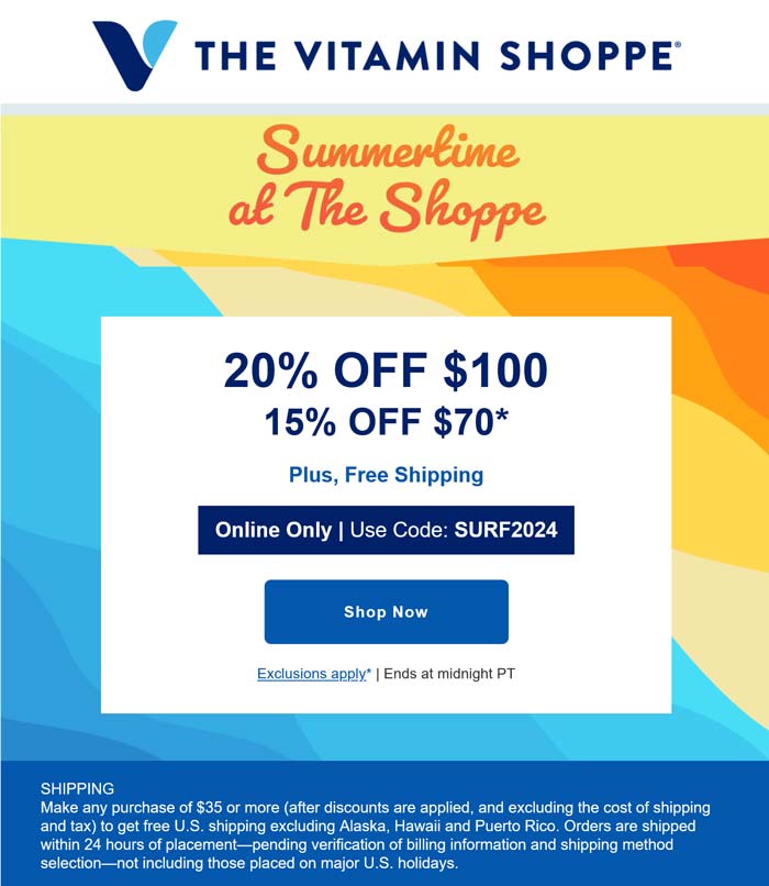 The Vitamin Shoppe stores Coupon  15-20% off $70+ today at The Vitamin Shoppe via promo code SURF2024 #thevitaminshoppe 