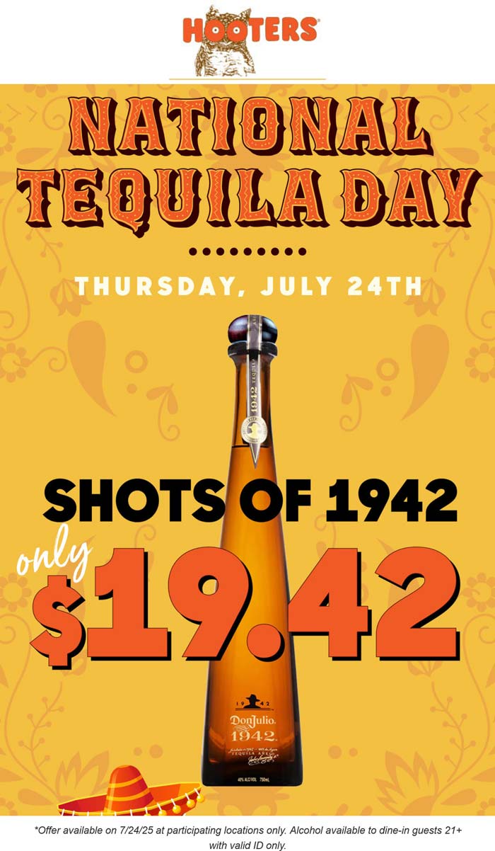 Hooters restaurants Coupon  $19.42 shots of 1942 tequila today at Hooters restaurants #hooters 
