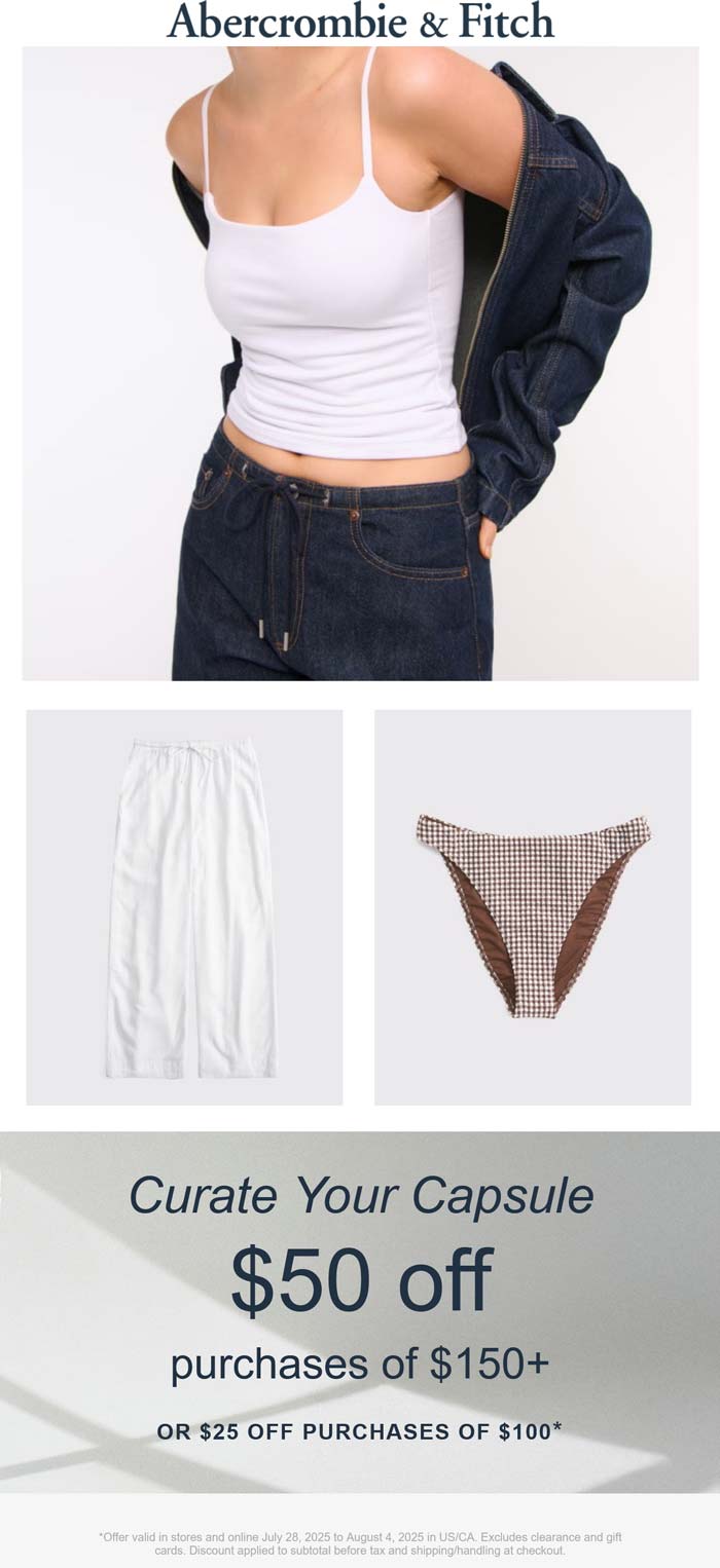 Abercrombie stores Coupon  $25-$50 off $100+ at Abercrombie, ditto online #abercrombie 