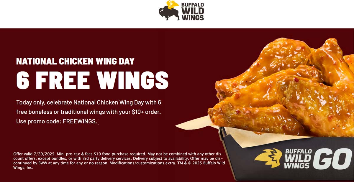Buffalo Wild Wings restaurants Coupon  6 free chicken wings on $10 at Buffalo Wild Wings via promo code FREEWINGS #buffalowildwings 