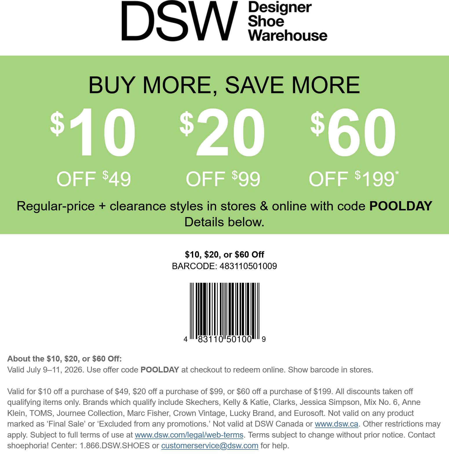DSW stores Coupon  $10-$60 off $49+ at DSW, or online via promo code POOLDAY #dsw 
