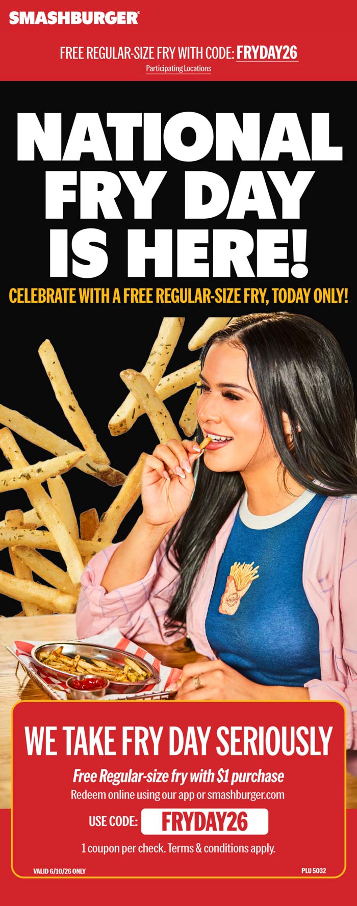 Smashburger restaurants Coupon  Free fries today at Smashburger via promo code FRYDAY26 #smashburger 