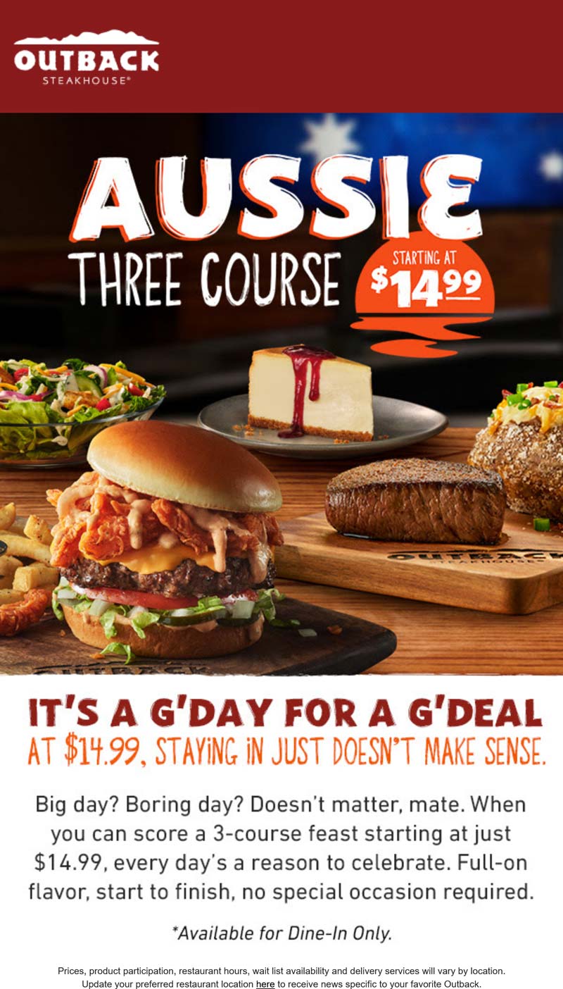Outback Steakhouse restaurants Coupon  3-course meal = $15 at Outback Steakhouse #outbacksteakhouse 
