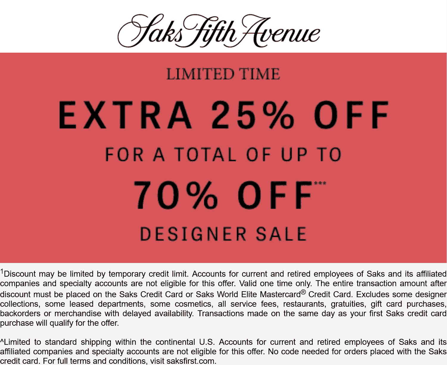 Saks Fifth Avenue stores Coupon  Extra 25% off sale items at Saks Fifth Avenue, ditto online #saksfifthavenue 