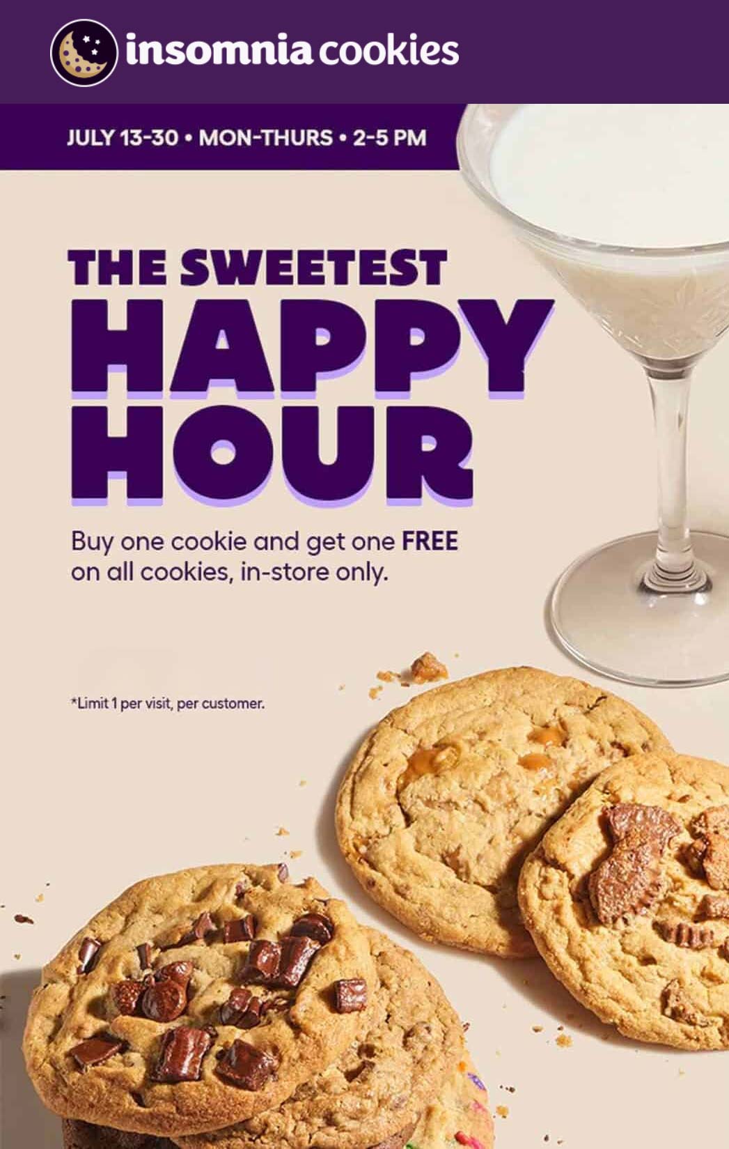 Insomnia Cookies restaurants Coupon  Second cookie free 2-5p mon-thur at Insomnia Cookies #insomniacookies 