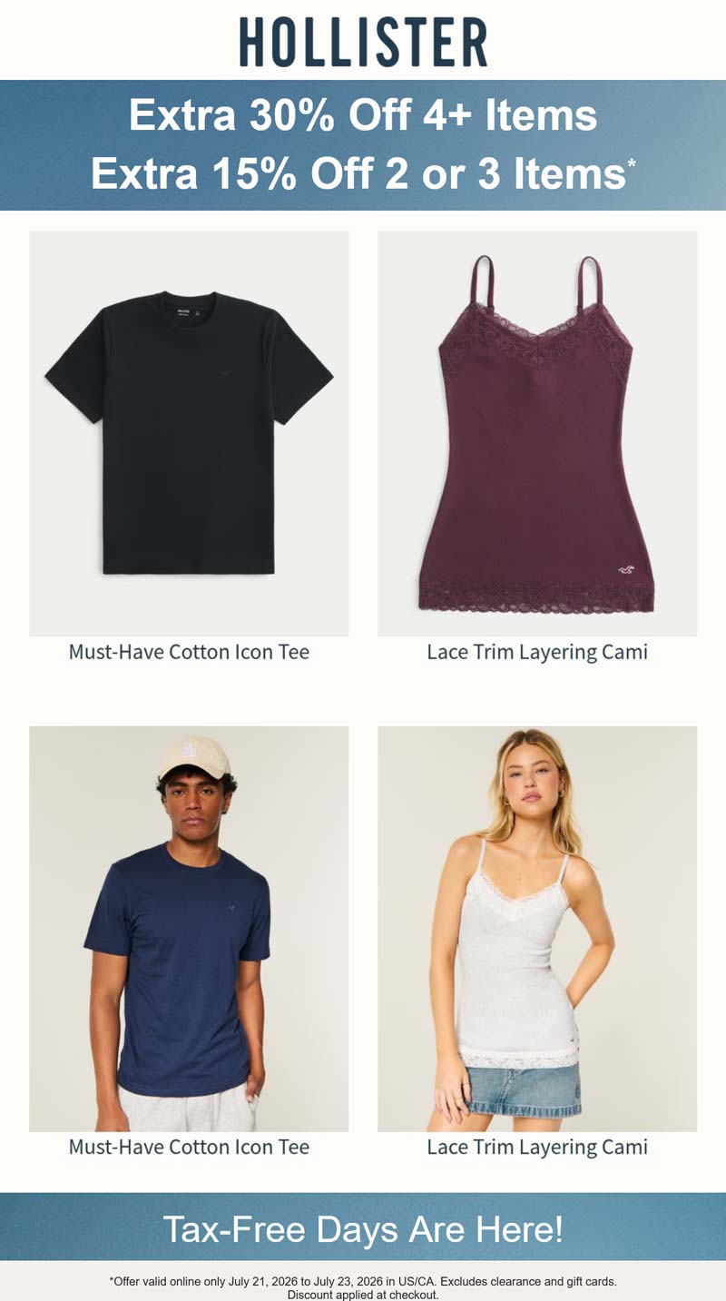 Hollister stores Coupon  15-30% off 2+ items today online at Hollister #hollister 