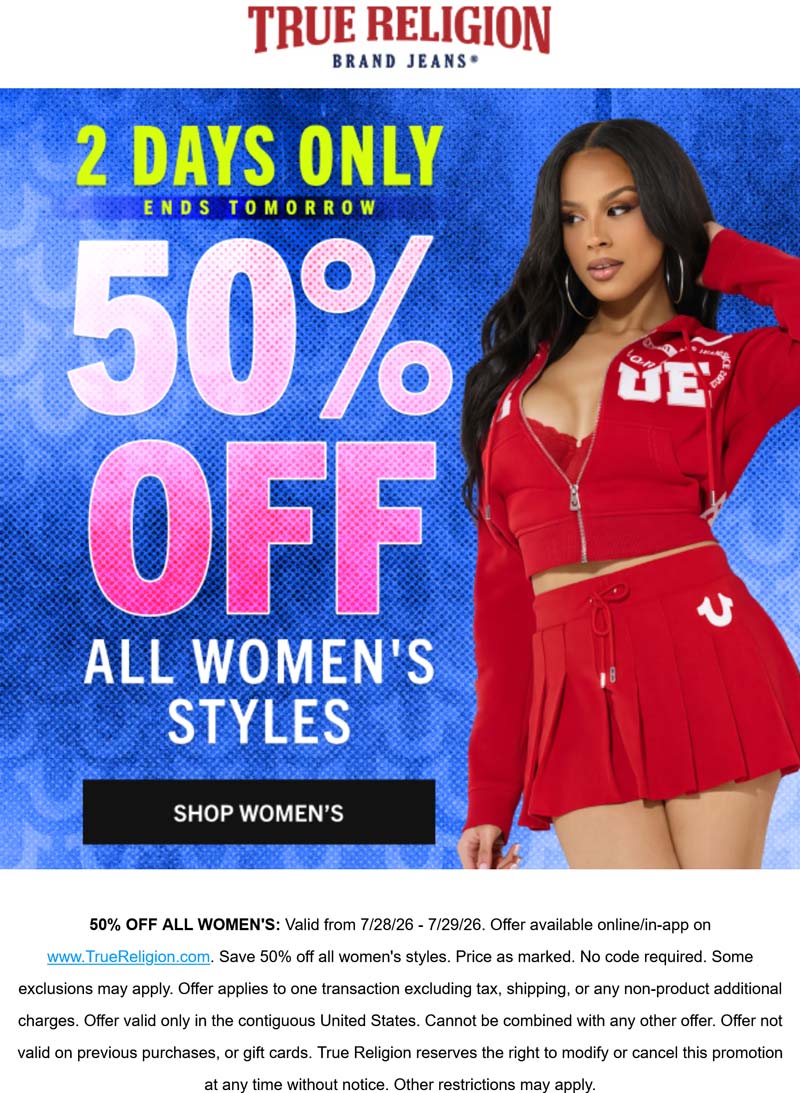 True Religion stores Coupon  50% off all womens styles at True Religion #truereligion 