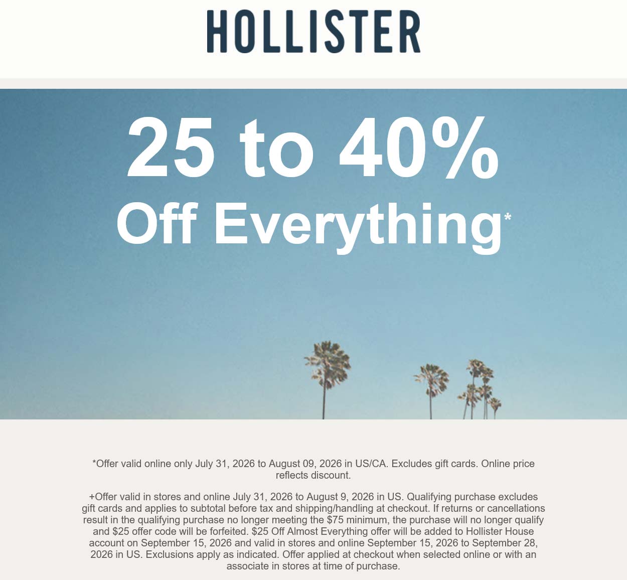 Hollister stores Coupon  25-40% off everything online at Hollister #hollister 