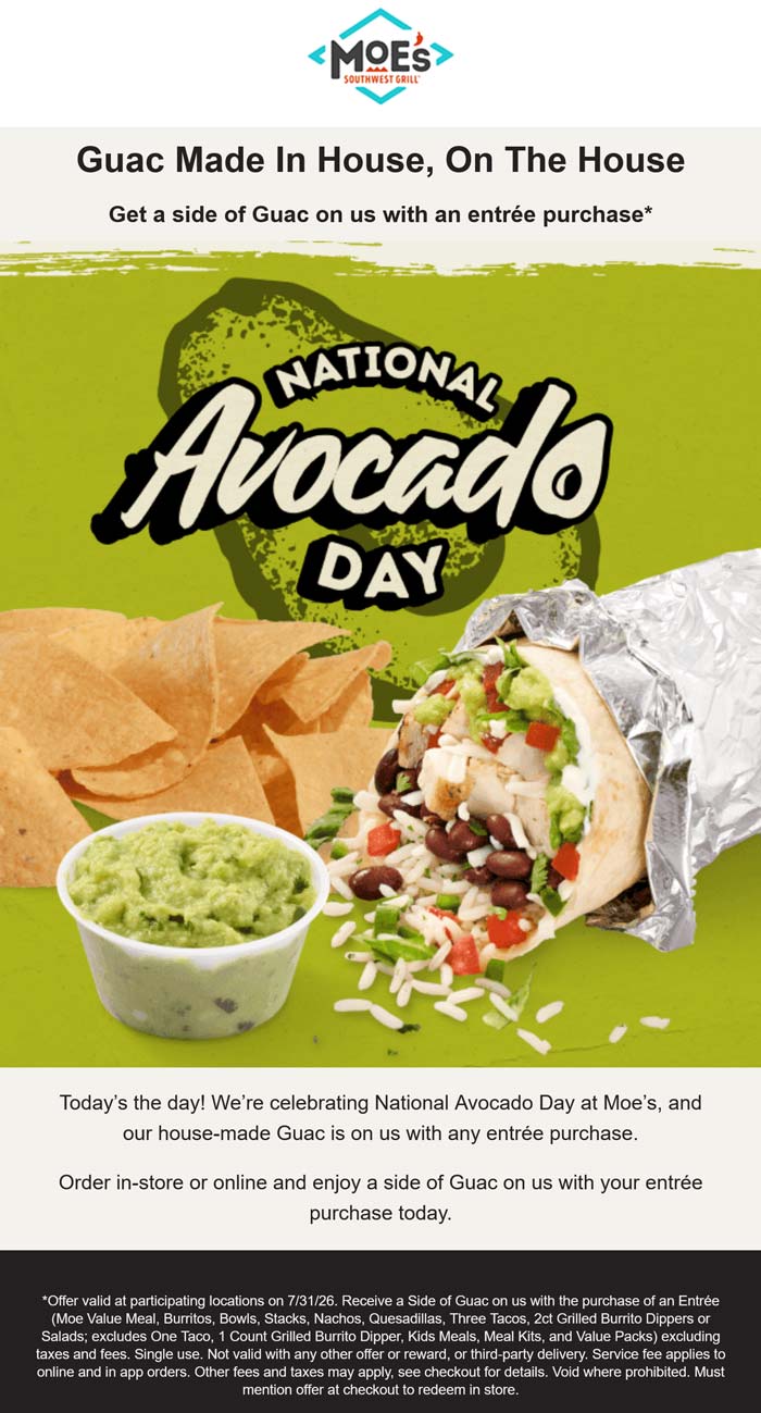 Moes Southwest Grill restaurants Coupon  Free side of guac with your entree today at Moes Southwest Grill #moessouthwestgrill 