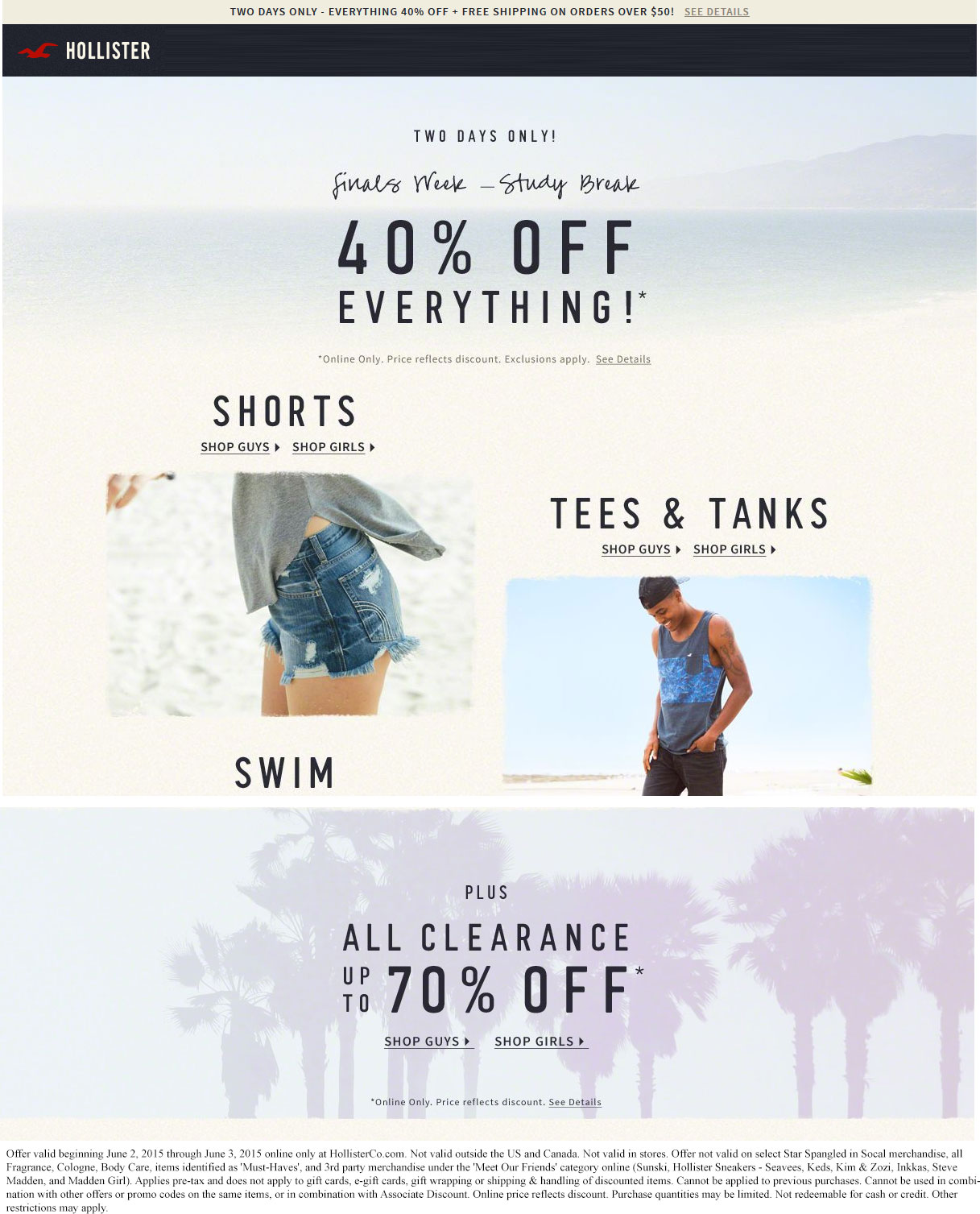 Hollister Coupon May 2024 Everything is 40% off online at Hollister