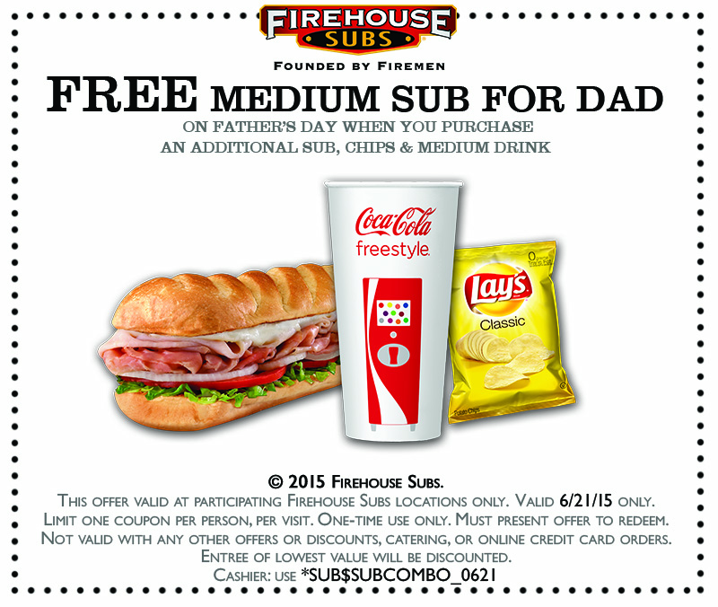 Firehouse Subs Coupon April 2024 Second sub free for Dad Sunday at Firehouse Subs