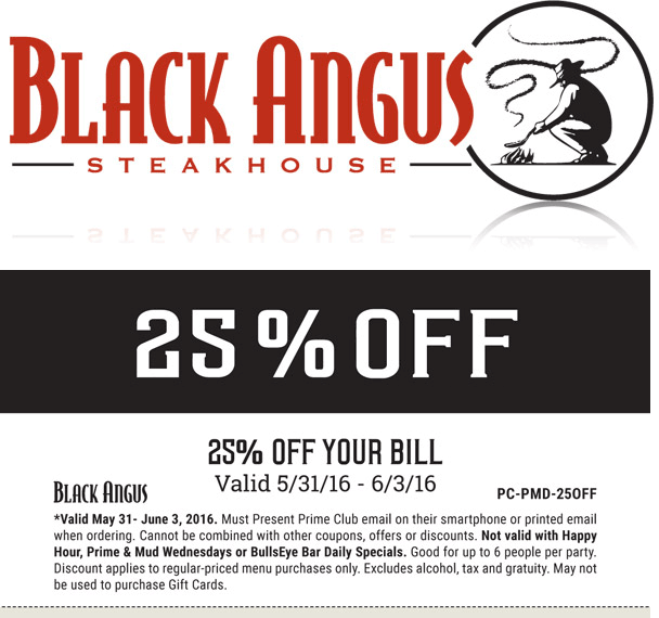 Black Angus Coupon April 2024 25% off today at Black Angus steakhouse